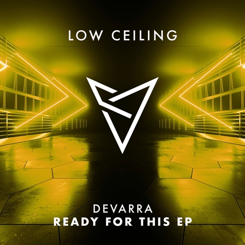 Devarra - READY FOR THIS EP [LOWC101]